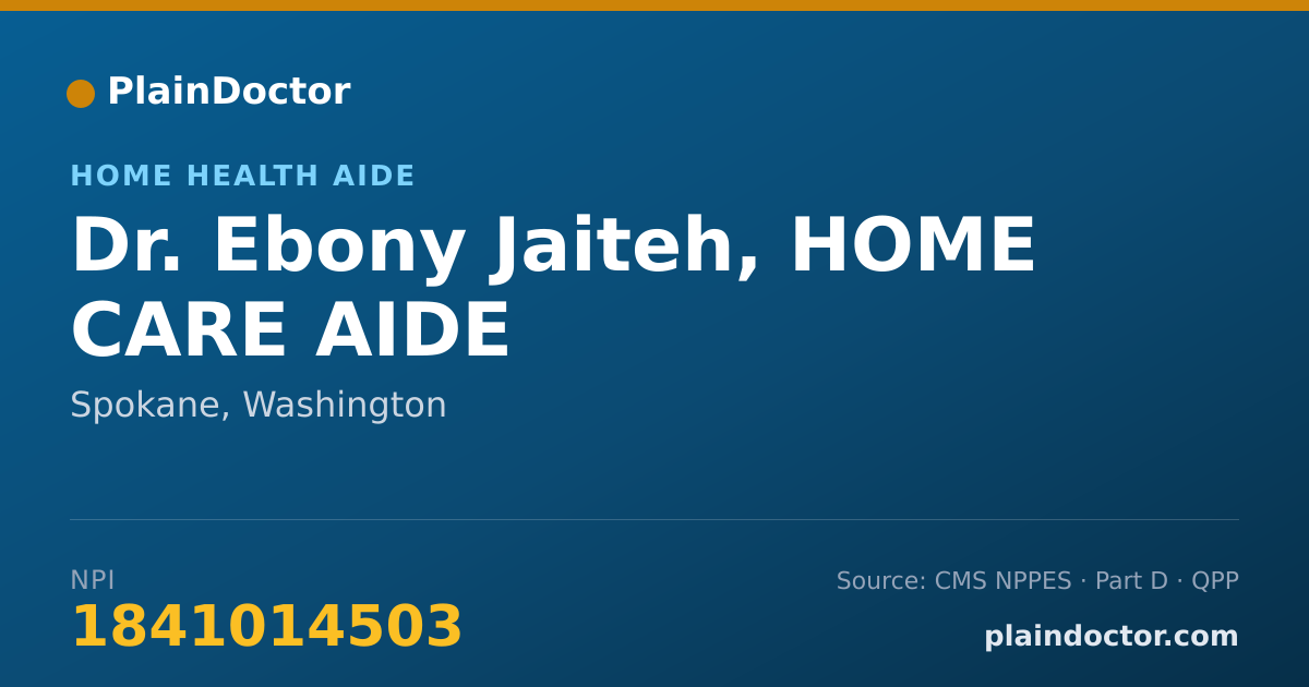 Shareable card for Ebony Jaiteh, HOME CARE AIDE - Home Health Aide, Spokane, WA