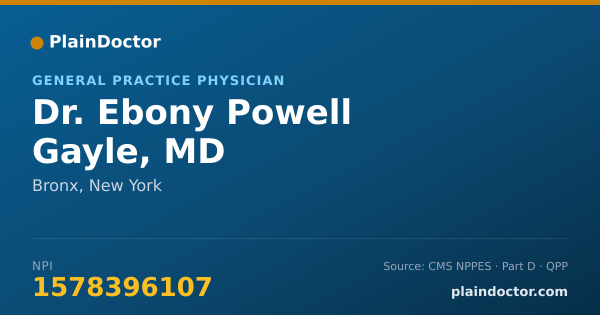 Shareable card for Ebony Powell Gayle, MD - General Practice Physician, Bronx, NY