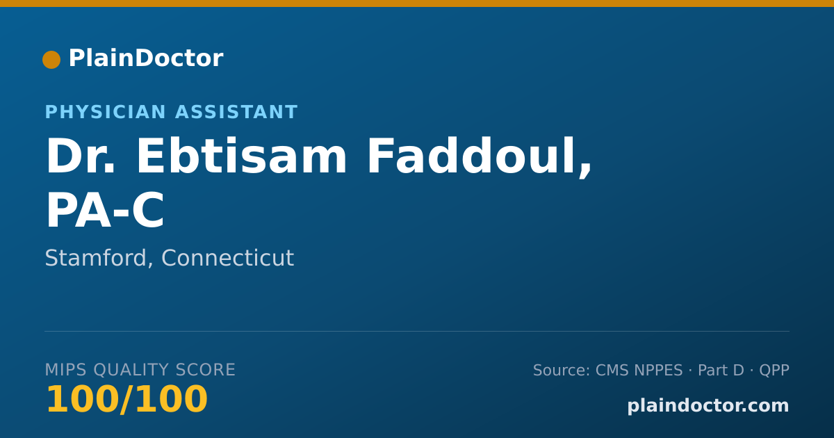 Shareable card for Ebtisam Faddoul, PA-C - Physician Assistant, Stamford, CT