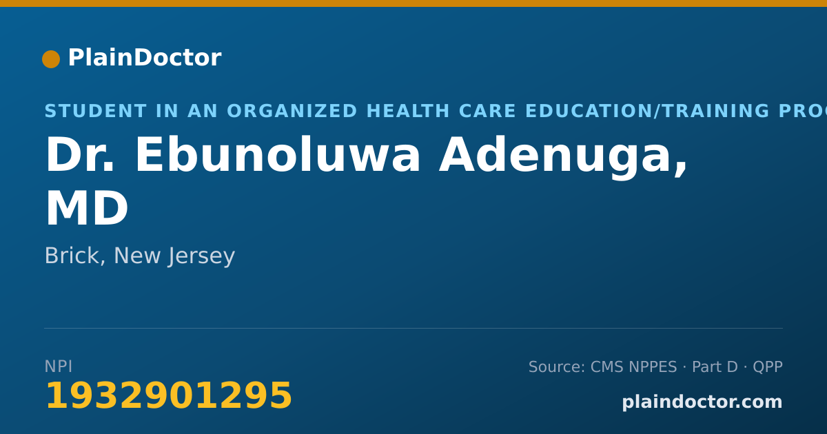 Shareable card for Ebunoluwa Adenuga, MD - Student in an Organized Health Care Education/Training Program, Brick, NJ
