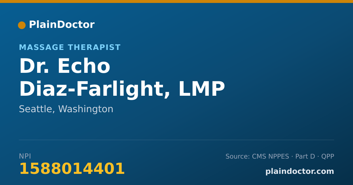 Shareable card for Echo Diaz-Farlight, LMP - Massage Therapist, Seattle, WA