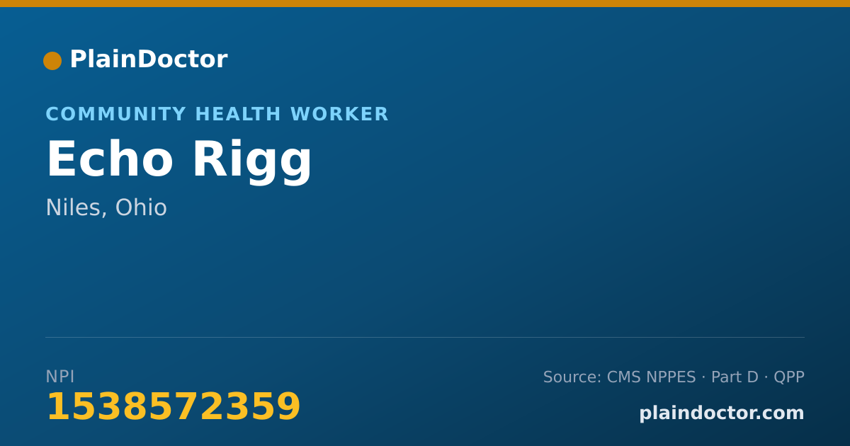 Shareable card for Echo Rigg - Community Health Worker, Niles, OH