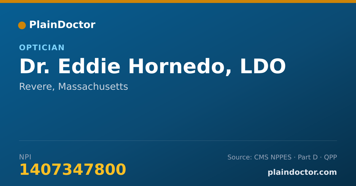 Shareable card for Eddie Hornedo, LDO - Optician, Revere, MA