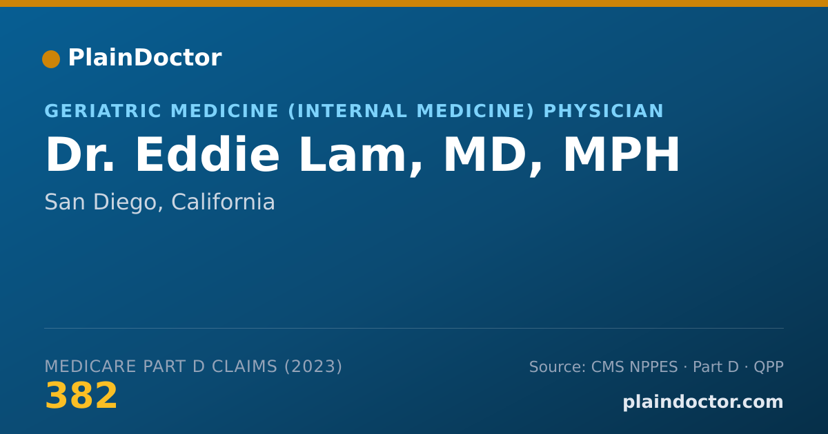 Shareable card for Eddie Lam, MD, MPH - Geriatric Medicine (Internal Medicine) Physician, San Diego, CA