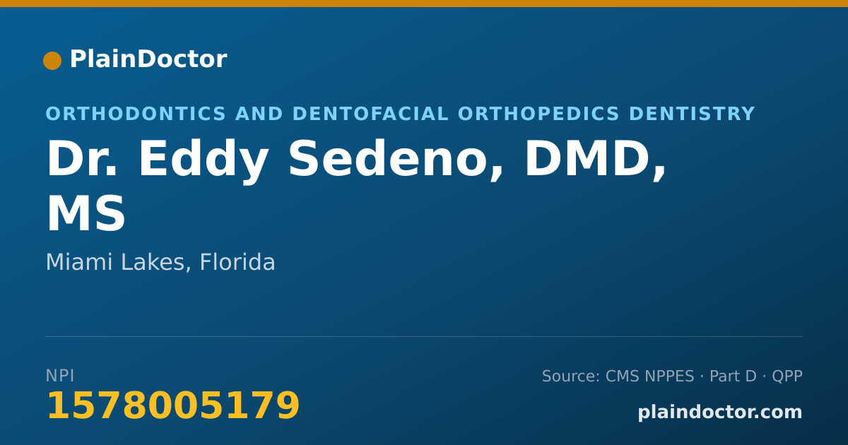 Shareable card for Eddy Sedeno, DMD, MS - Orthodontics and Dentofacial Orthopedics Dentistry, Miami Lakes, FL