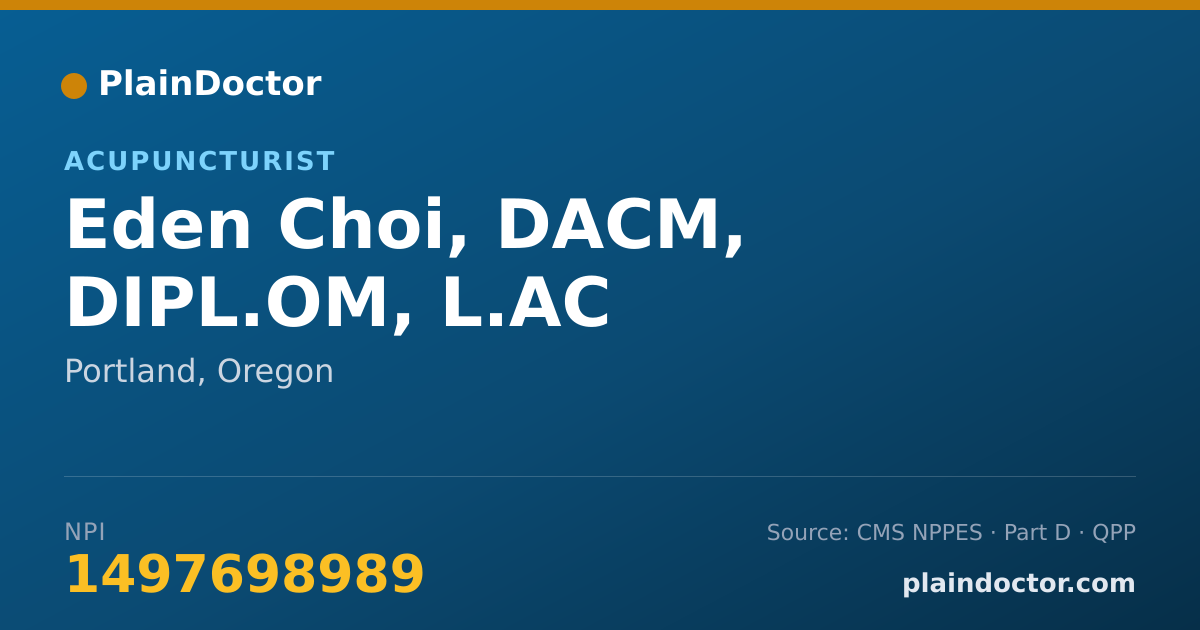 Shareable card for Eden Choi, DACM, DIPL.OM, L.AC - Acupuncturist, Portland, OR