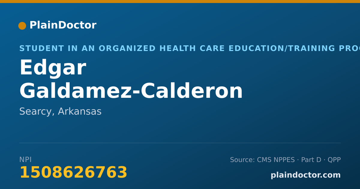 Shareable card for Edgar Galdamez-Calderon - Student in an Organized Health Care Education/Training Program, Searcy, AR