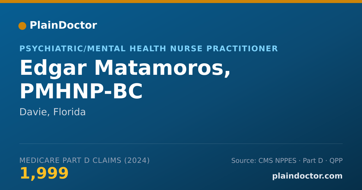 Shareable card for Edgar Matamoros, PMHNP-BC - Psychiatric/Mental Health Nurse Practitioner, Davie, FL