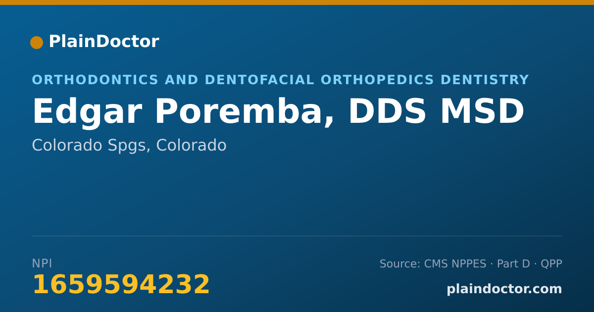 Shareable card for Edgar Poremba, DDS MSD - Orthodontics and Dentofacial Orthopedics Dentistry, Colorado Spgs, CO