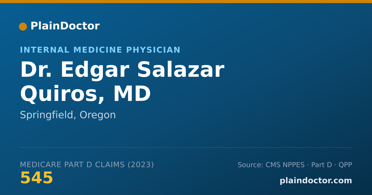 Shareable card for Edgar Salazar Quiros, MD - Internal Medicine Physician, Springfield, OR