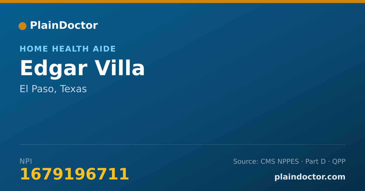 Shareable card for Edgar Villa - Home Health Aide, El Paso, TX