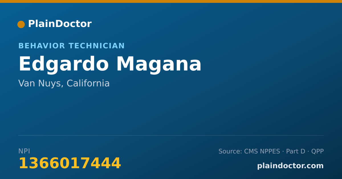 Shareable card for Edgardo Magana - Behavior Technician, Van Nuys, CA