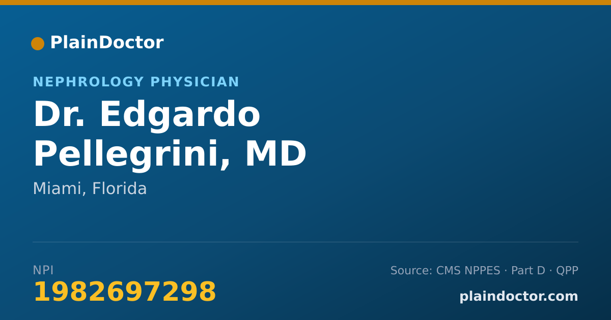 Shareable card for Edgardo Pellegrini, MD - Nephrology Physician, Miami, FL
