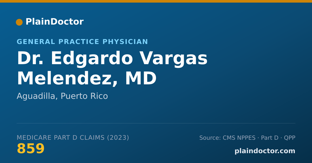Shareable card for Edgardo Vargas Melendez, MD - General Practice Physician, Aguadilla, PR