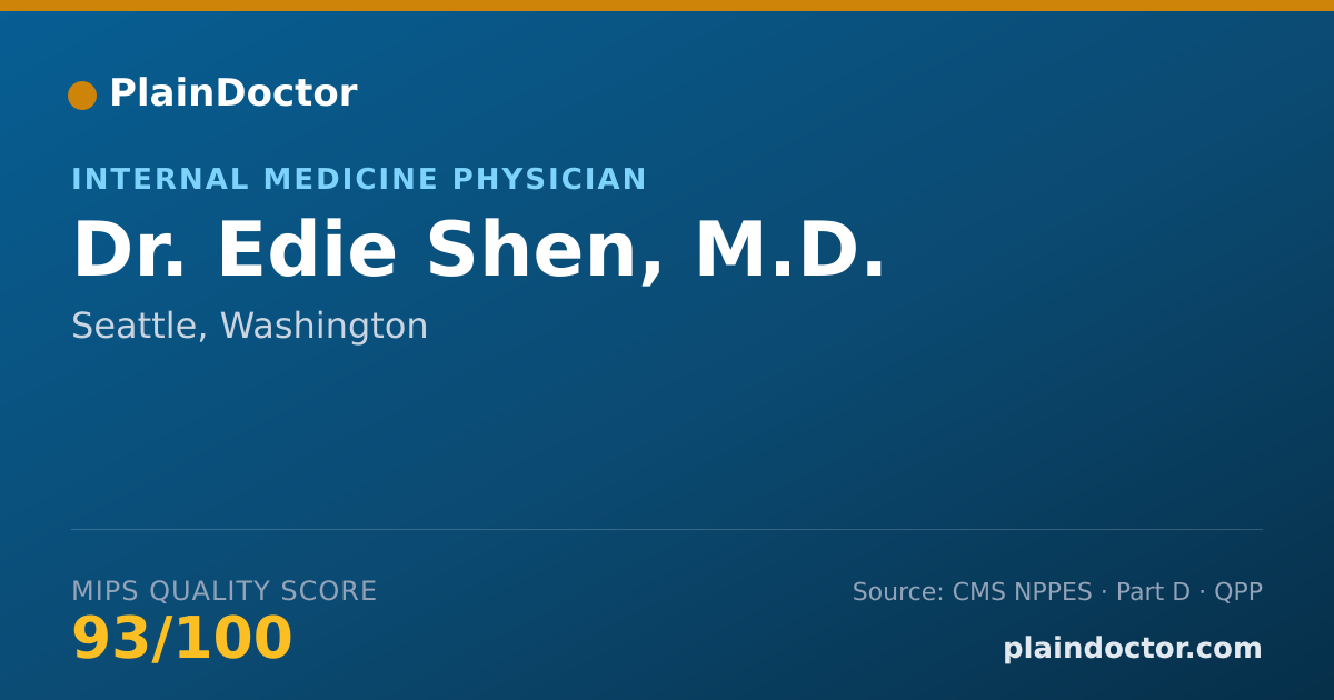 Shareable card for Edie Shen, M.D. - Internal Medicine Physician, Seattle, WA