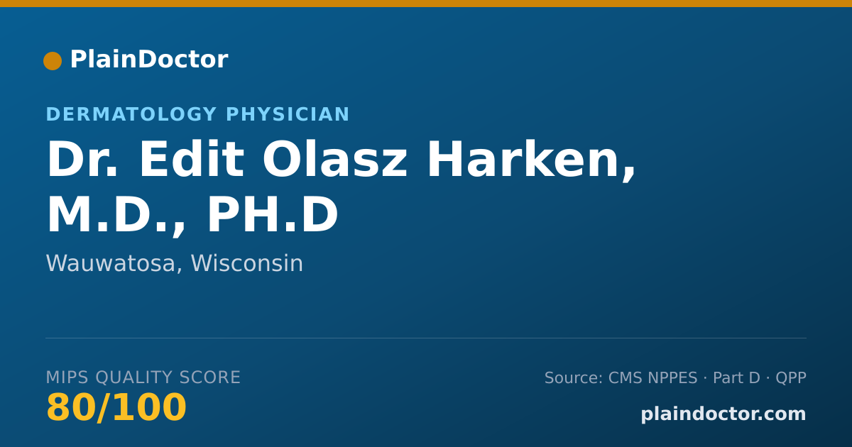 Shareable card for Edit Olasz Harken, M.D., PH.D - Dermatology Physician, Wauwatosa, WI