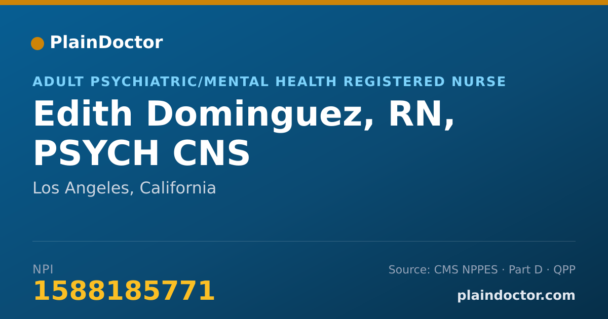 Shareable card for Edith Dominguez, RN, PSYCH CNS - Adult Psychiatric/Mental Health Registered Nurse, Los Angeles, CA