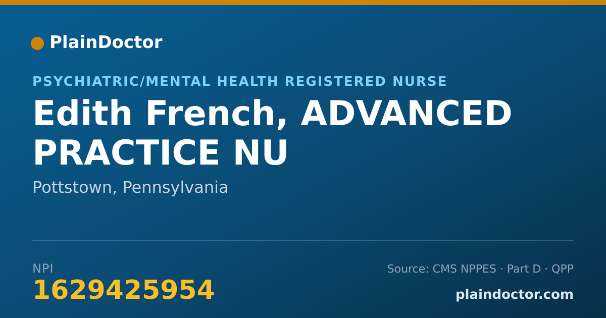 Shareable card for Edith French, ADVANCED PRACTICE NU - Psychiatric/Mental Health Registered Nurse, Pottstown, PA