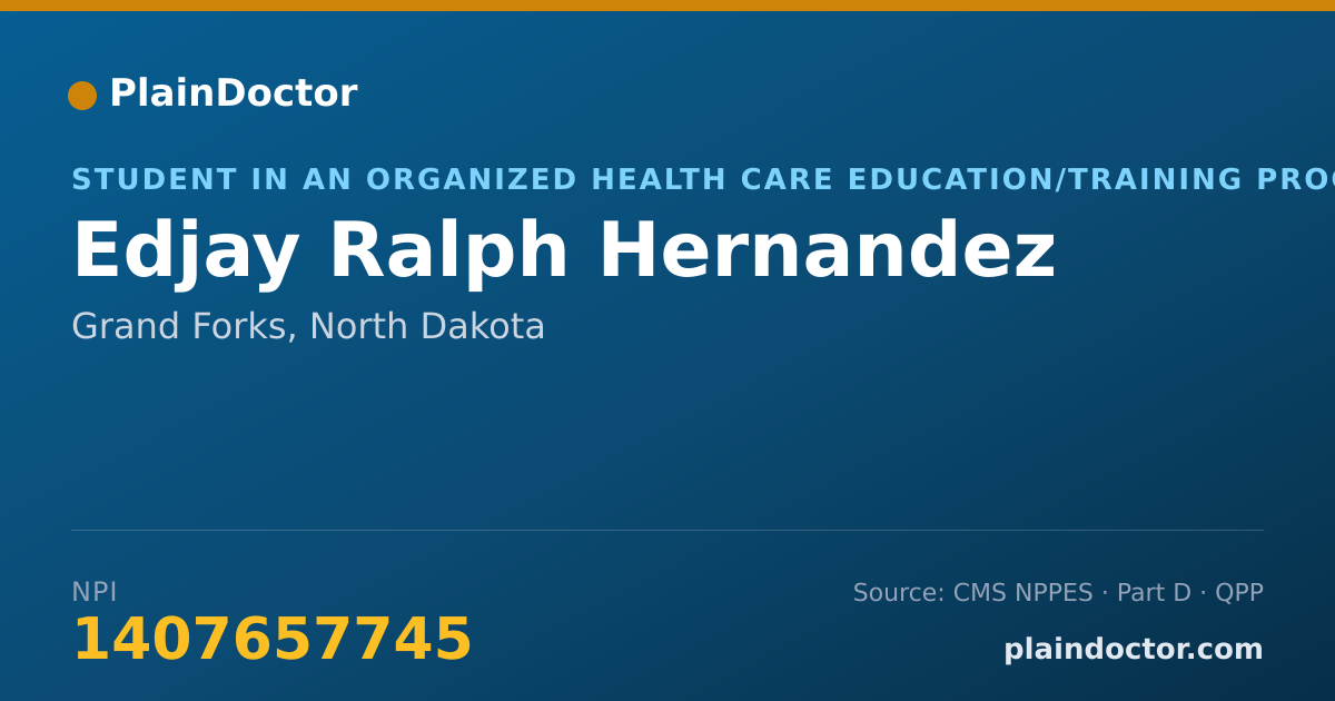 Shareable card for Edjay Ralph Hernandez - Student in an Organized Health Care Education/Training Program, Grand Forks, ND