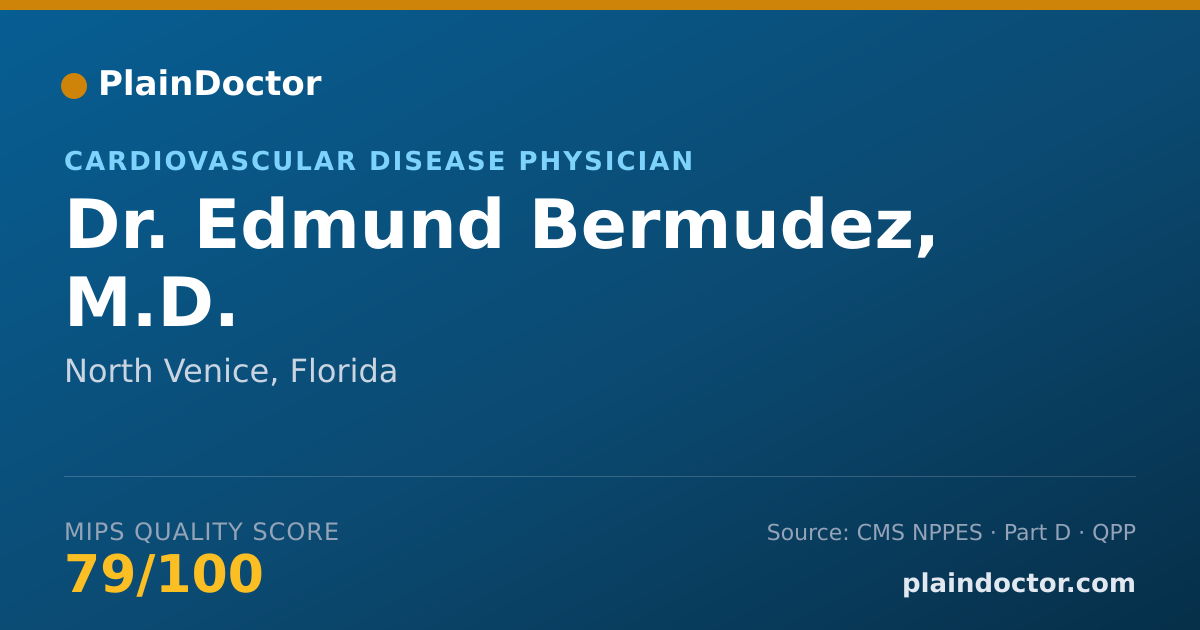 Shareable card for Edmund Bermudez, M.D. - Cardiovascular Disease Physician, North Venice, FL