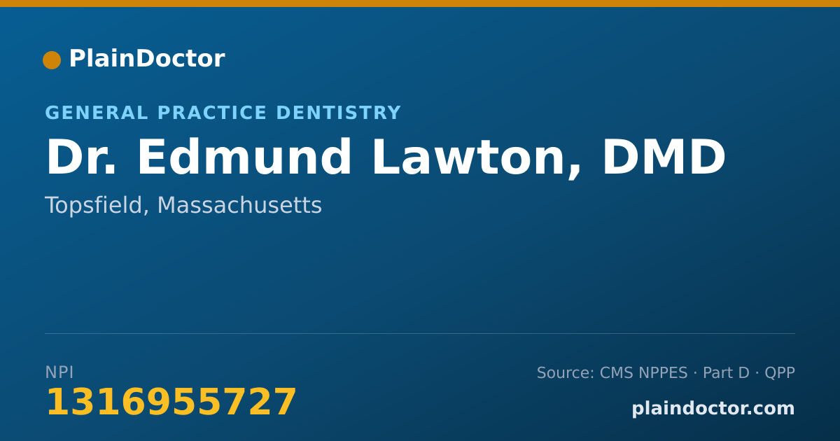 Shareable card for Edmund Lawton, DMD - General Practice Dentistry, Topsfield, MA
