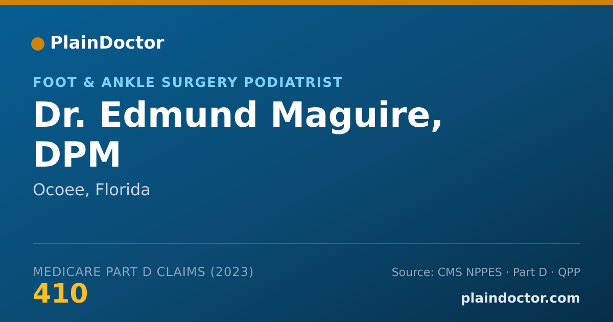 Shareable card for Edmund Maguire, DPM - Foot & Ankle Surgery Podiatrist, Ocoee, FL