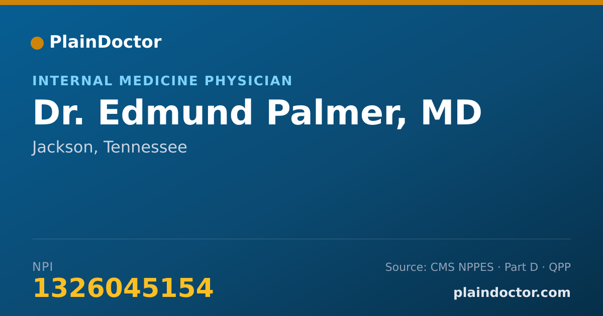 Shareable card for Edmund Palmer, MD - Internal Medicine Physician, Jackson, TN