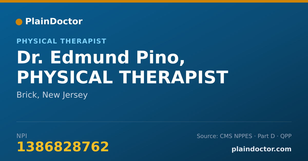 Shareable card for Edmund Pino, PHYSICAL THERAPIST - Physical Therapist, Brick, NJ
