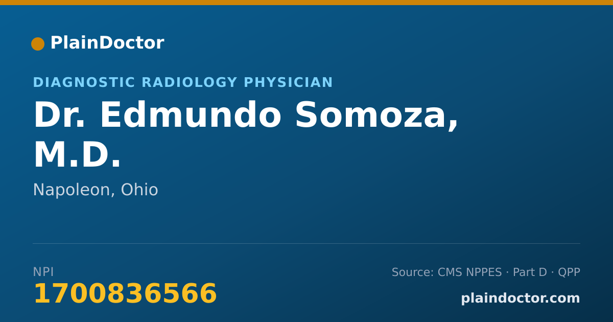 Shareable card for Edmundo Somoza, M.D. - Diagnostic Radiology Physician, Napoleon, OH