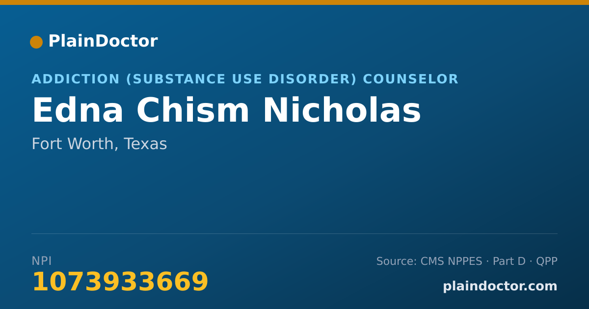 Shareable card for Edna Chism Nicholas - Addiction (Substance Use Disorder) Counselor, Fort Worth, TX