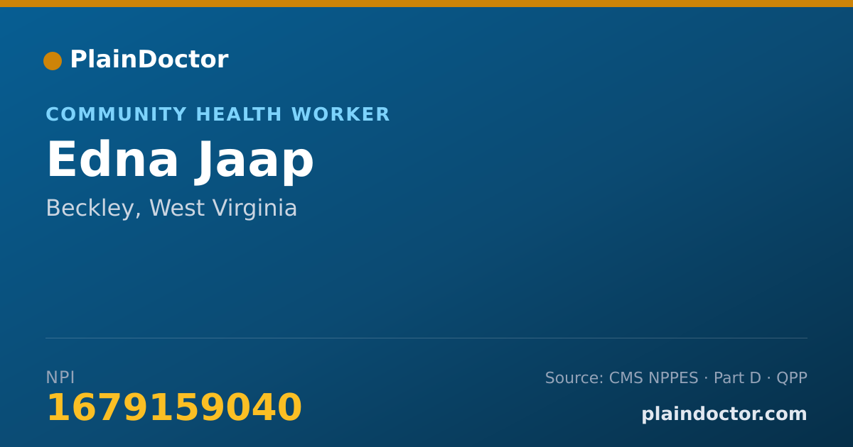 Shareable card for Edna Jaap - Community Health Worker, Beckley, WV