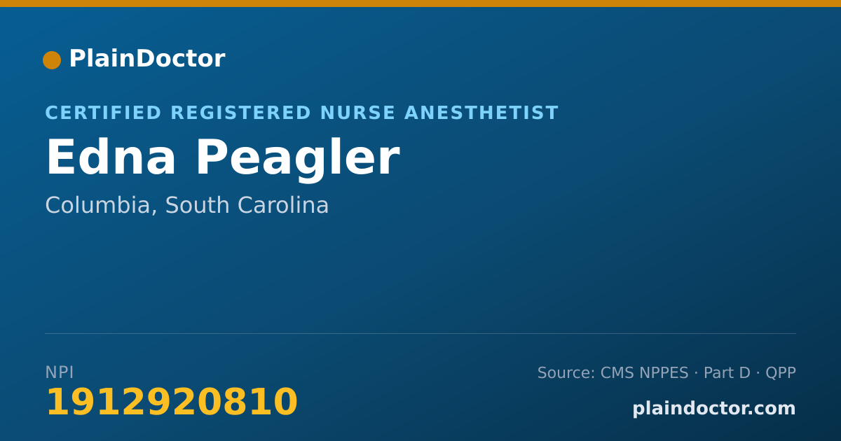 Shareable card for Edna Peagler - Certified Registered Nurse Anesthetist, Columbia, SC