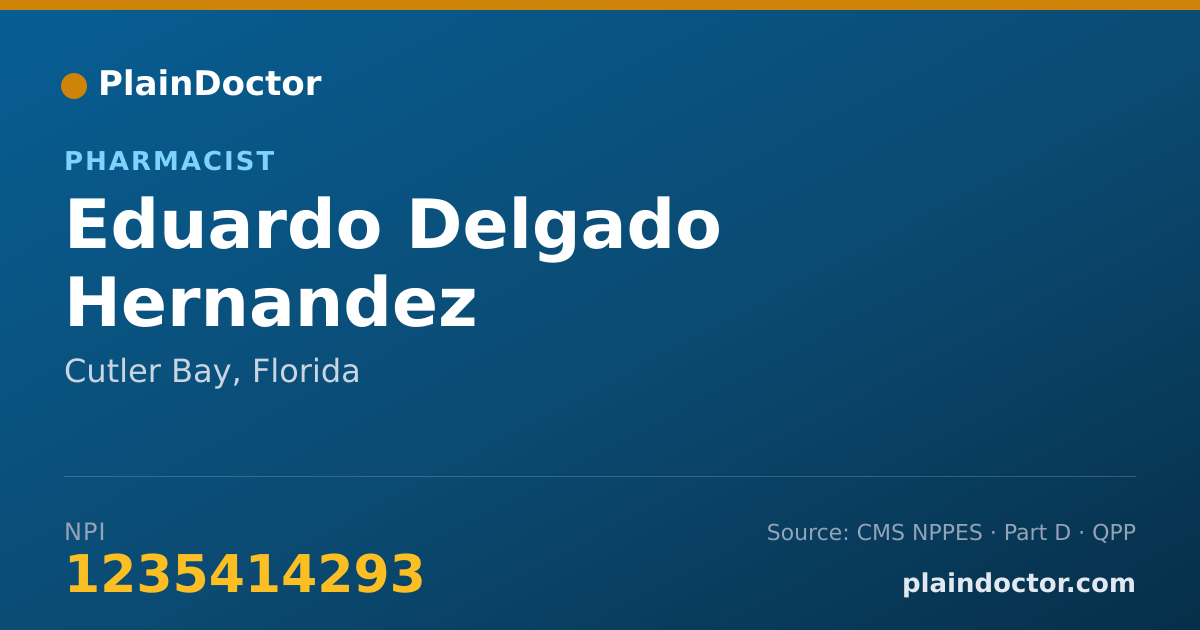 Shareable card for Eduardo Delgado Hernandez - Pharmacist, Cutler Bay, FL