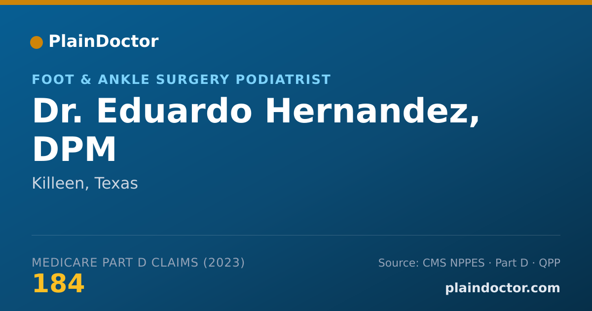 Shareable card for Eduardo Hernandez, DPM - Foot & Ankle Surgery Podiatrist, Killeen, TX