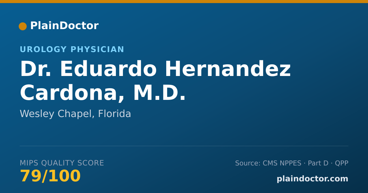 Shareable card for Eduardo Hernandez Cardona, M.D. - Urology Physician, Wesley Chapel, FL