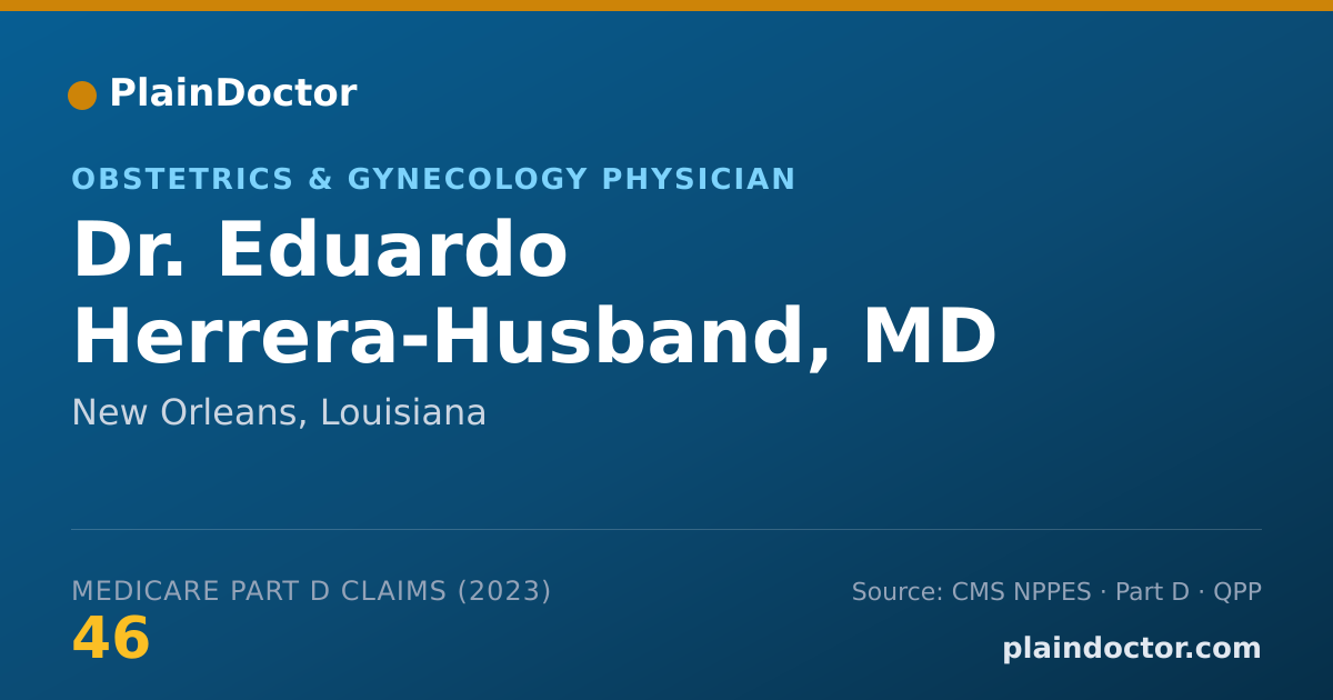 Shareable card for Eduardo Herrera-Husband, MD - Obstetrics & Gynecology Physician, New Orleans, LA