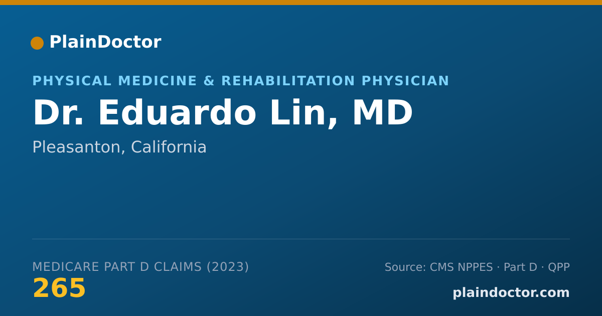 Shareable card for Eduardo Lin, MD - Physical Medicine & Rehabilitation Physician, Pleasanton, CA
