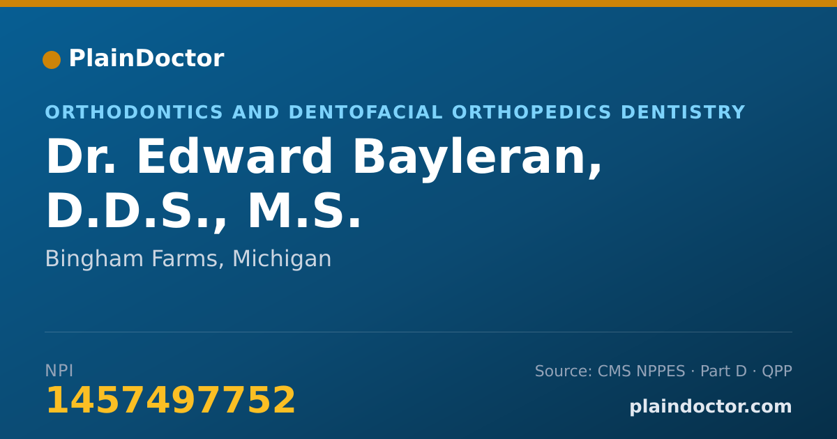 Shareable card for Edward Bayleran, D.D.S., M.S. - Orthodontics and Dentofacial Orthopedics Dentistry, Bingham Farms, MI