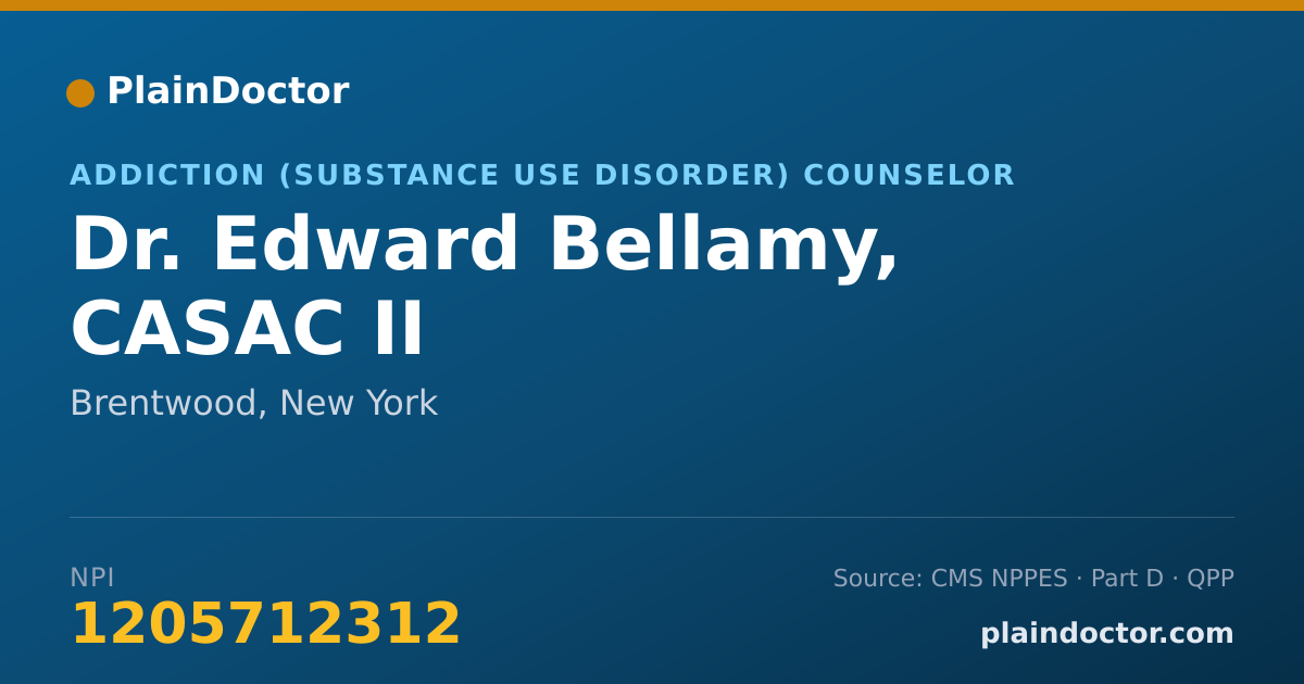 Shareable card for Edward Bellamy, CASAC II - Addiction (Substance Use Disorder) Counselor, Brentwood, NY