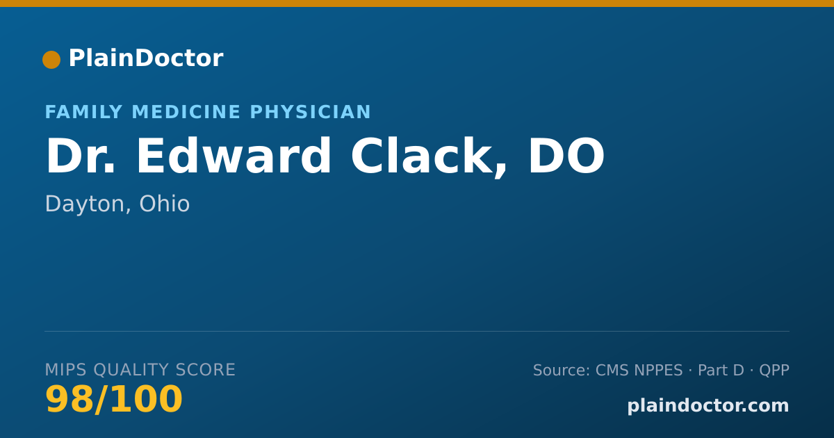 Shareable card for Edward Clack, DO - Family Medicine Physician, Dayton, OH