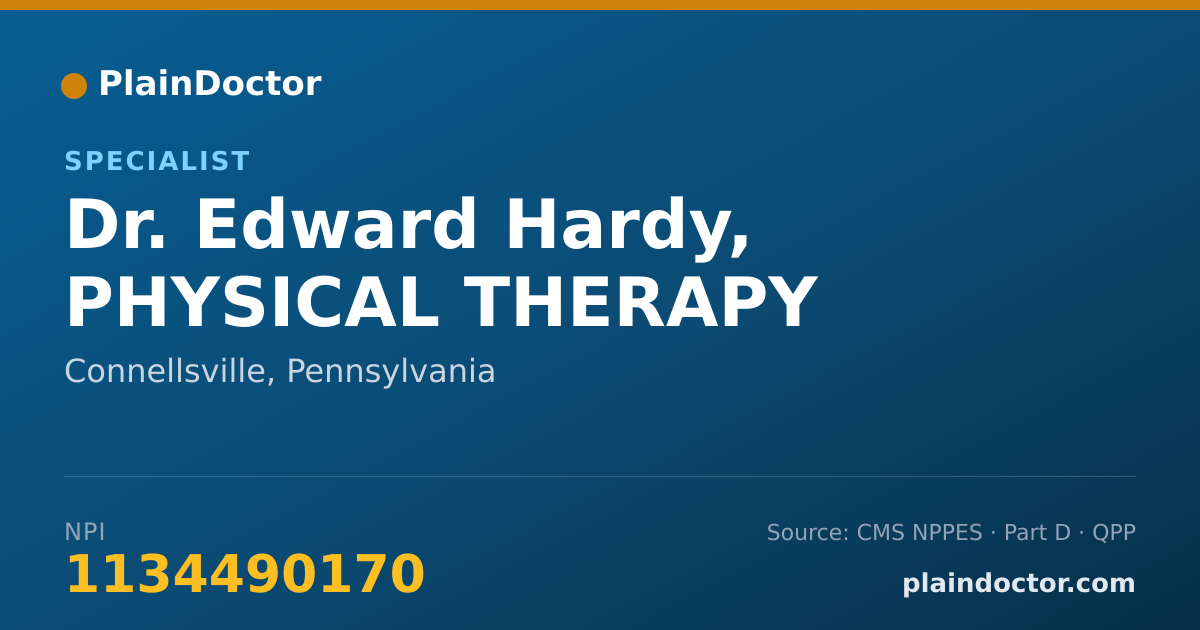 Shareable card for Edward Hardy, PHYSICAL THERAPY - Specialist, Connellsville, PA
