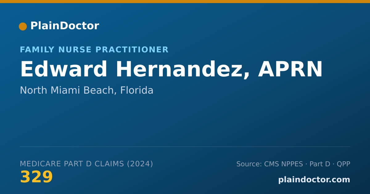 Shareable card for Edward Hernandez, APRN - Family Nurse Practitioner, North Miami Beach, FL