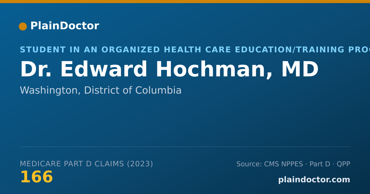 Shareable card for Edward Hochman, MD - Student in an Organized Health Care Education/Training Program, Washington, DC