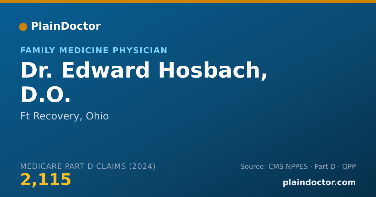 Shareable card for Edward Hosbach, D.O. - Family Medicine Physician, Ft Recovery, OH