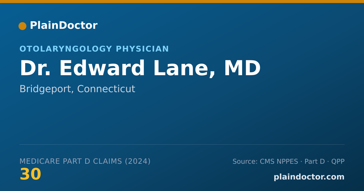 Shareable card for Edward Lane, MD - Otolaryngology Physician, Bridgeport, CT