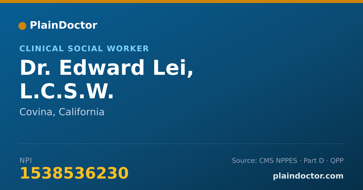 Shareable card for Edward Lei, L.C.S.W. - Clinical Social Worker, Covina, CA