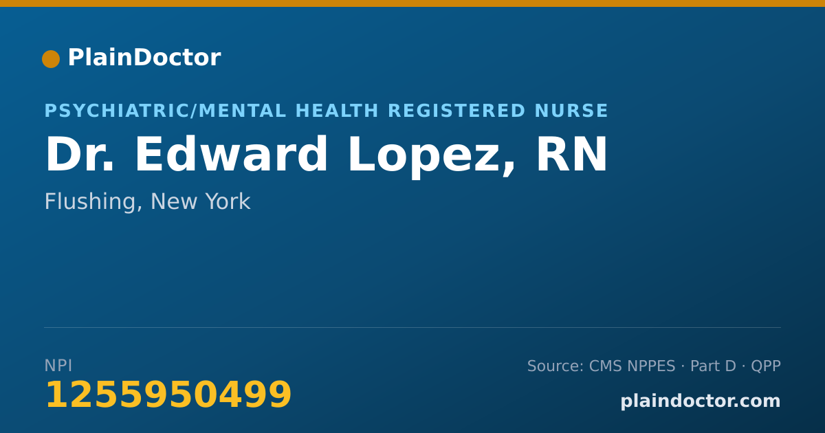 Shareable card for Edward Lopez, RN - Psychiatric/Mental Health Registered Nurse, Flushing, NY