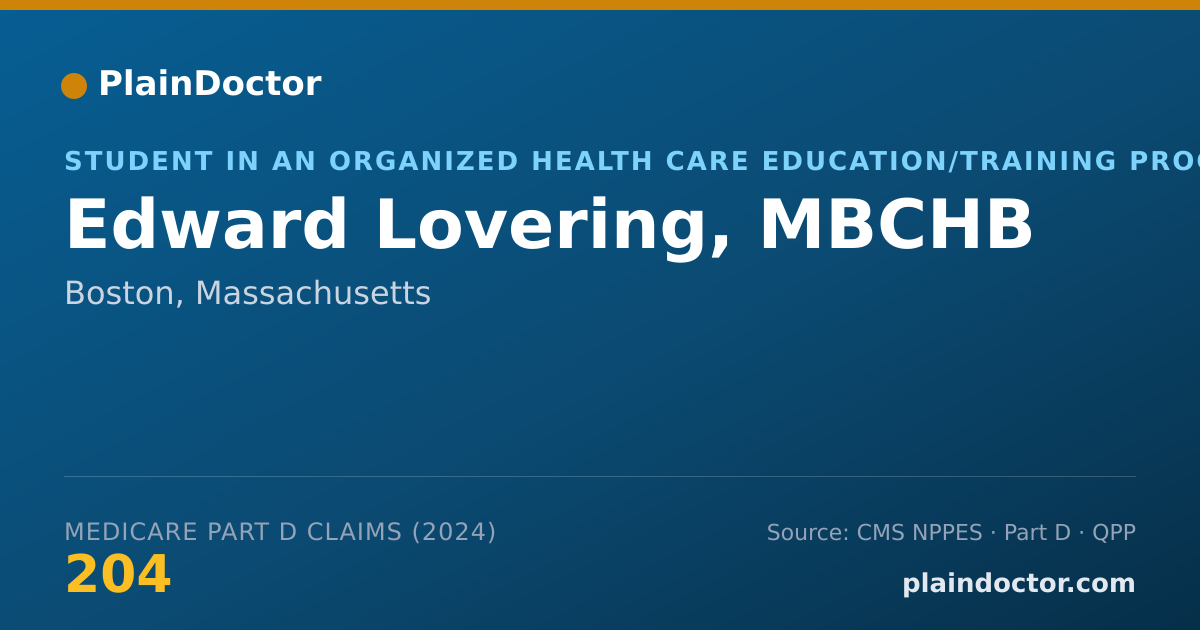 Shareable card for Edward Lovering, MBCHB - Student in an Organized Health Care Education/Training Program, Boston, MA