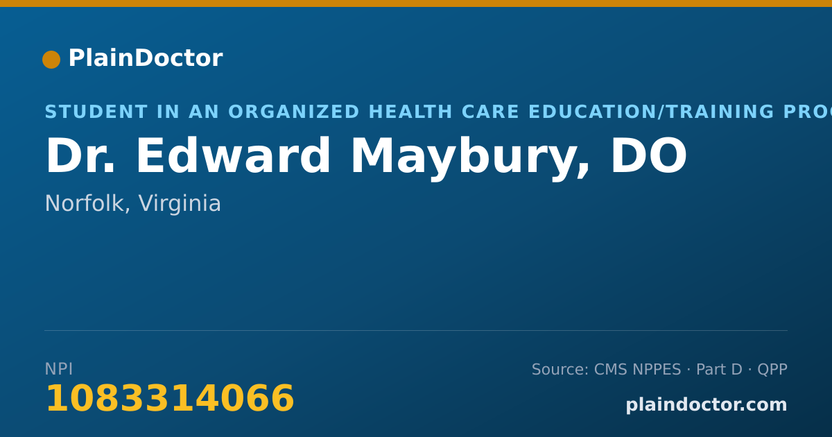 Shareable card for Edward Maybury, DO - Student in an Organized Health Care Education/Training Program, Norfolk, VA