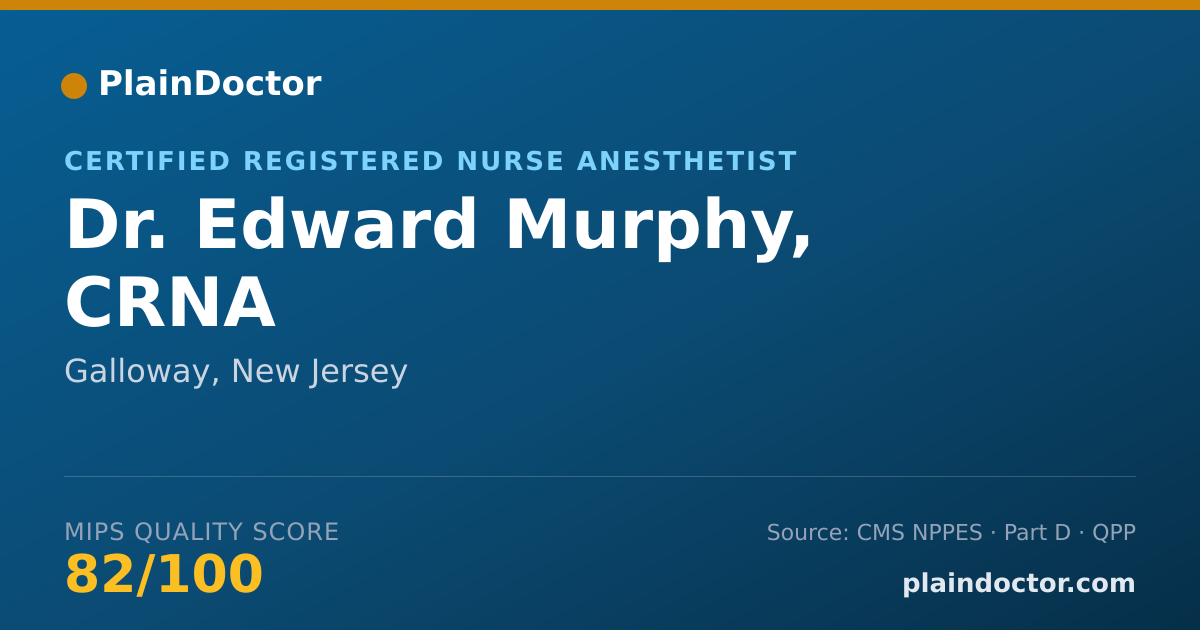 Shareable card for Edward Murphy, CRNA - Certified Registered Nurse Anesthetist, Galloway, NJ